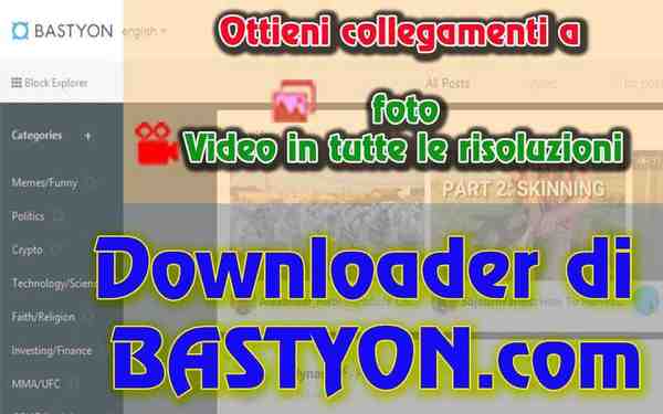 Bastyon.com scarica video e foto